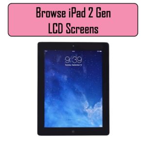 iPad 2nd Generation LCD Screens