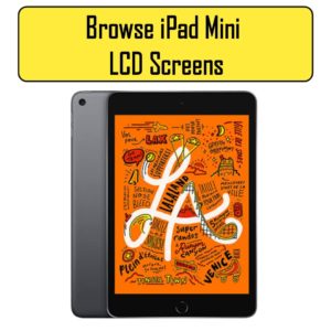iPad Mini LCD Screens